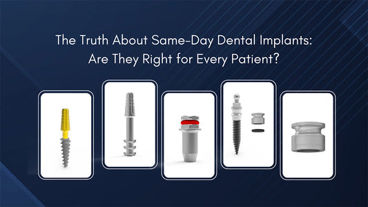 The Truth About Same-Day Dental Implants: Are They Right for Every Patient?